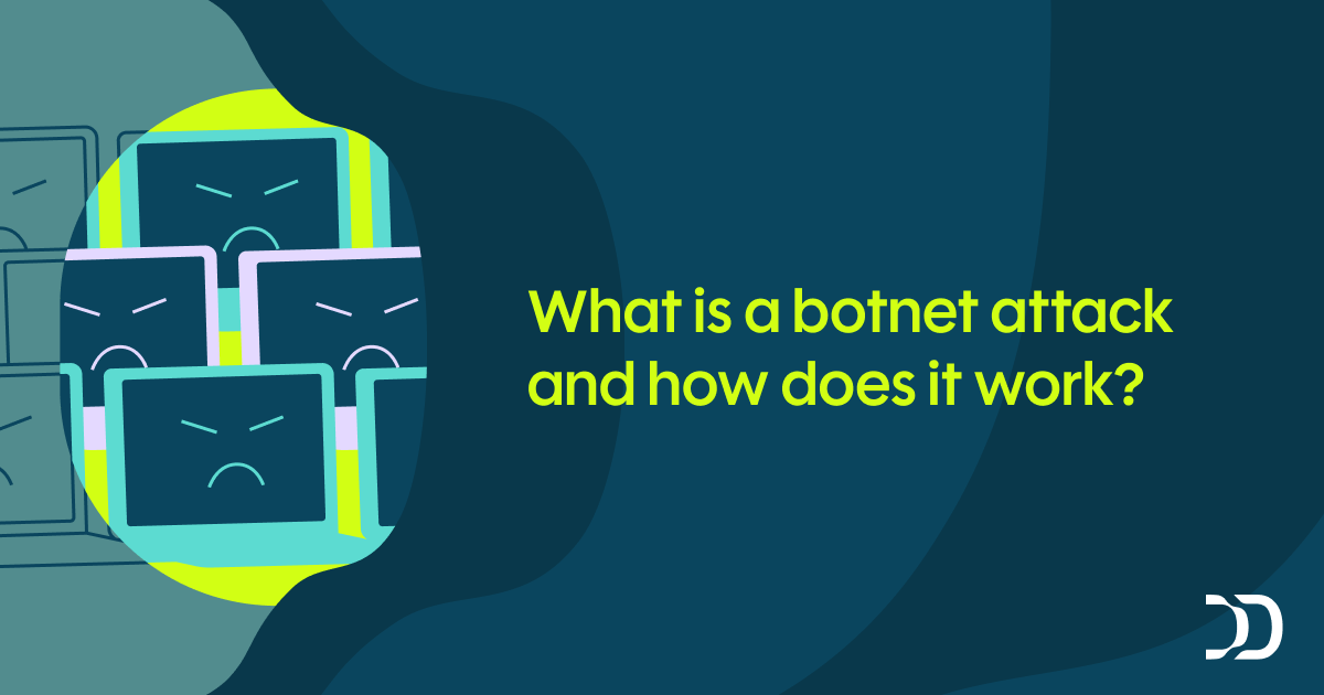 What is a botnet attack and how does it work?
