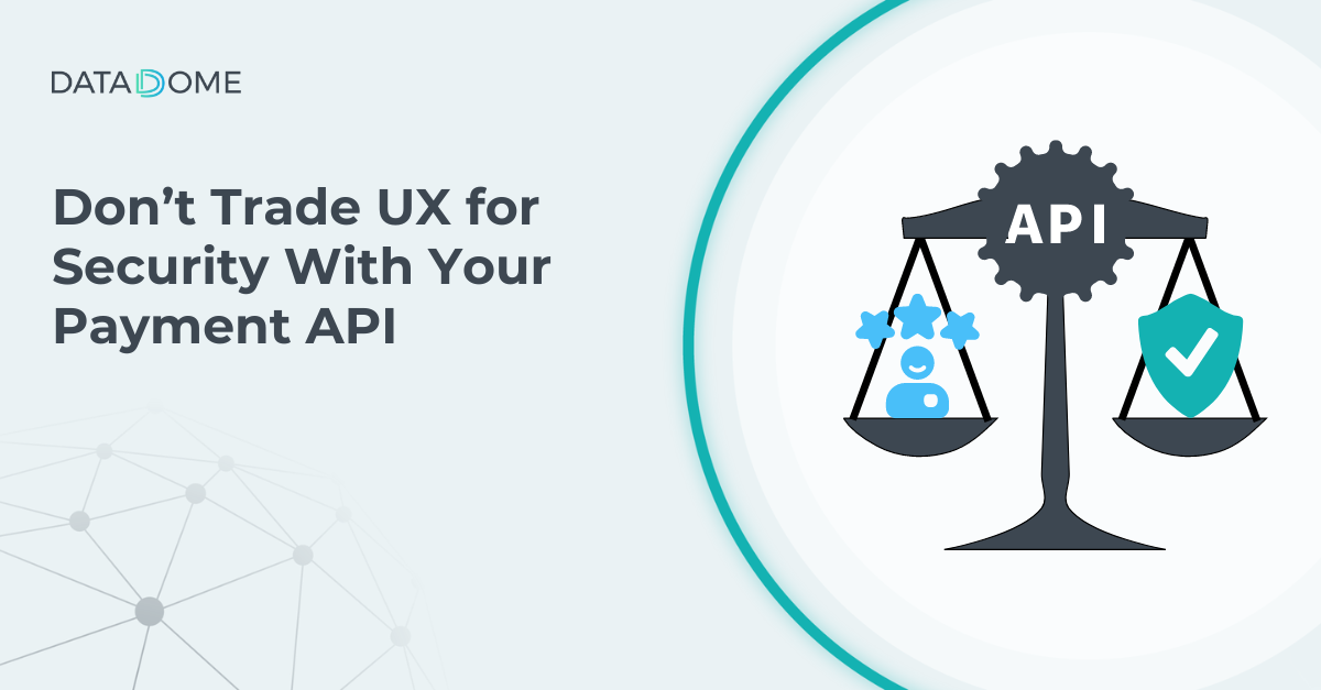 DataDome Security UX Payment API