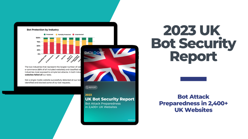 2023 UK Bot Security Report DataDome