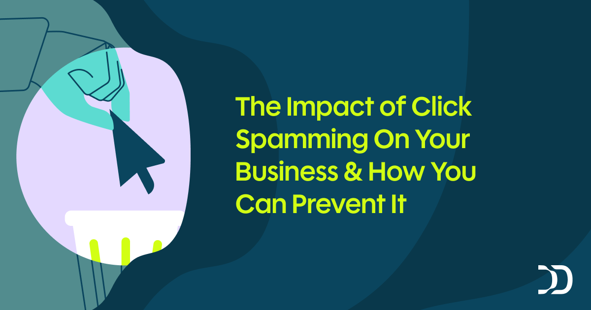 Click Spamming: What it is & How to Prevent it