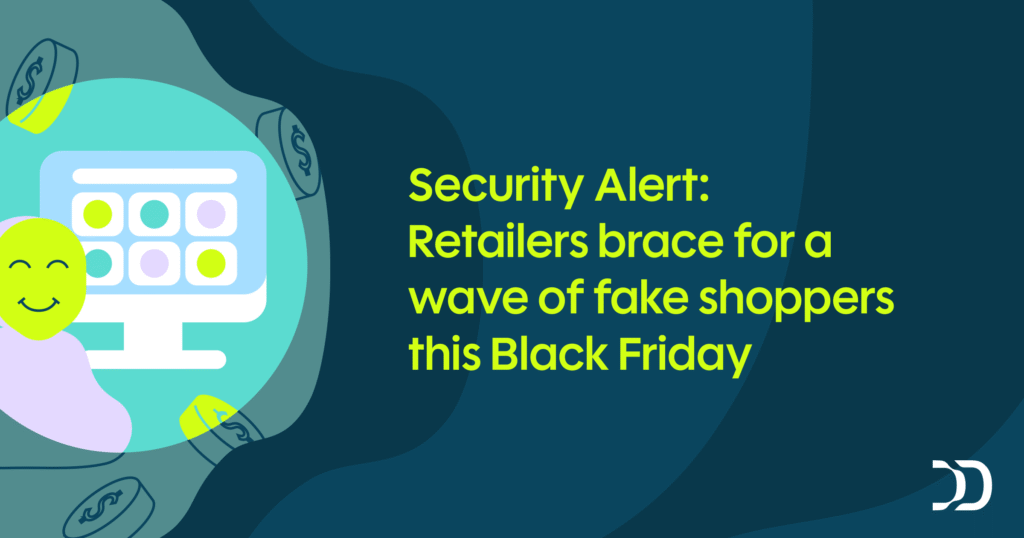 Security Alert: Retailers Brace for a Wave of Fake Shoppers This Black ...