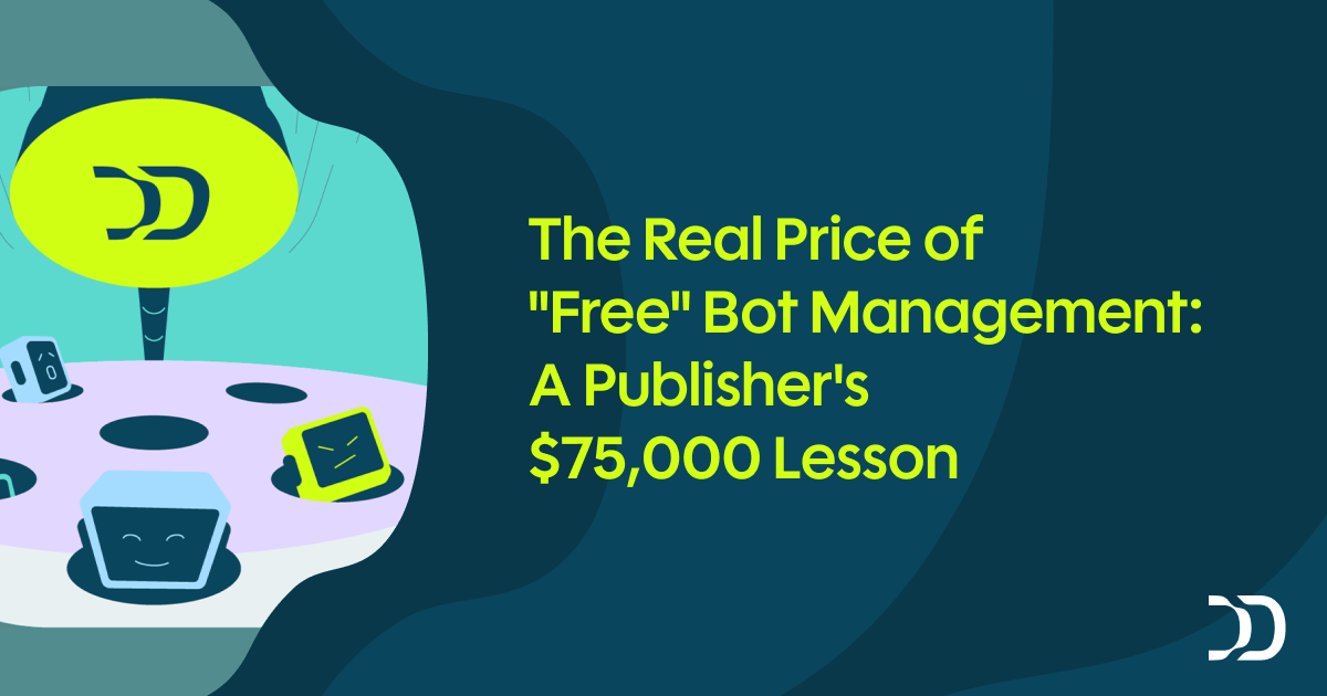The Real Price of "Free" Bot Management: A Publisher's $75,000 Lesson