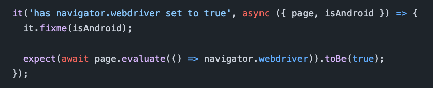 In the normal Playwright tests, navigator.webdriver returns as true